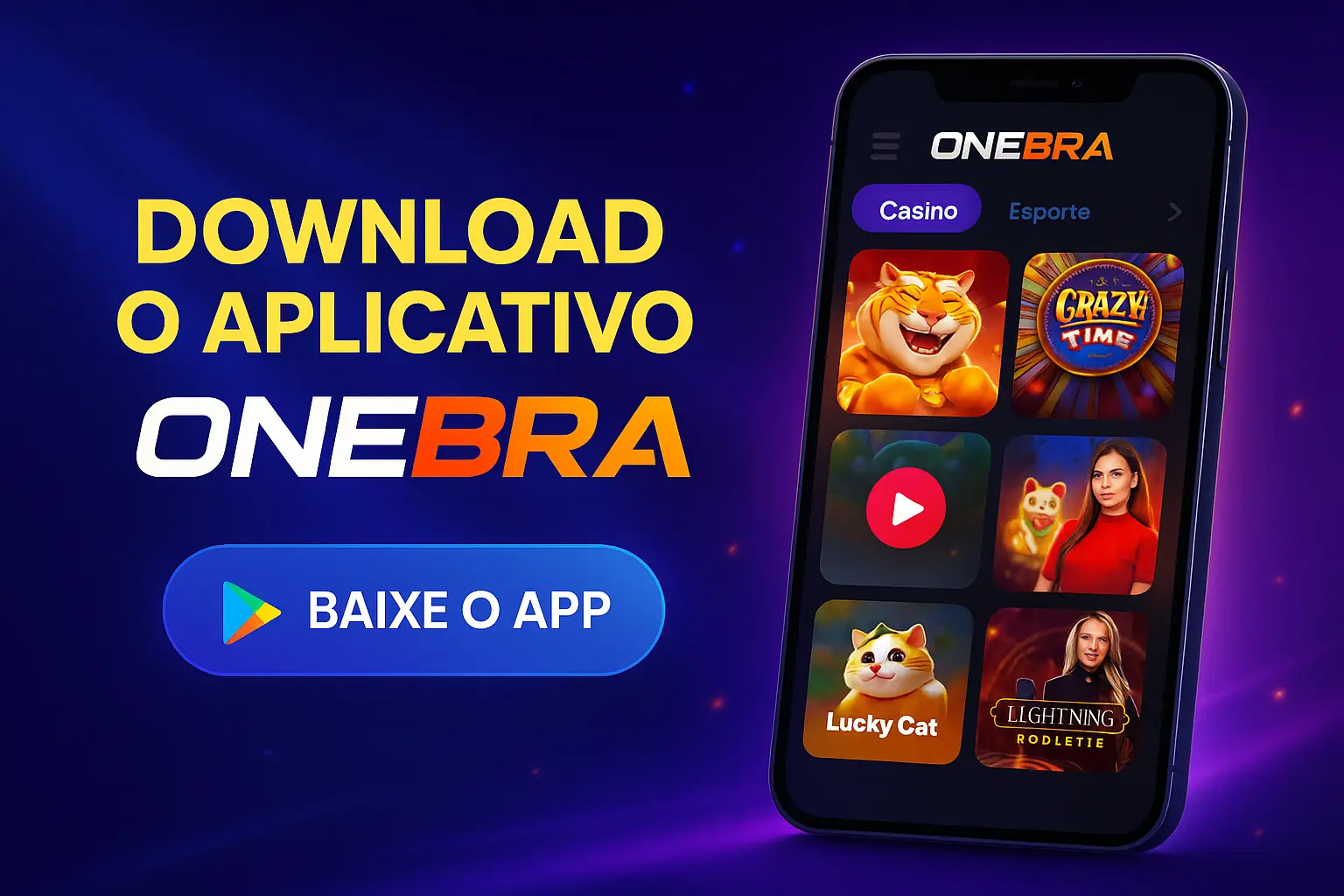 Baixar o ONEBRA.COM Cassino App