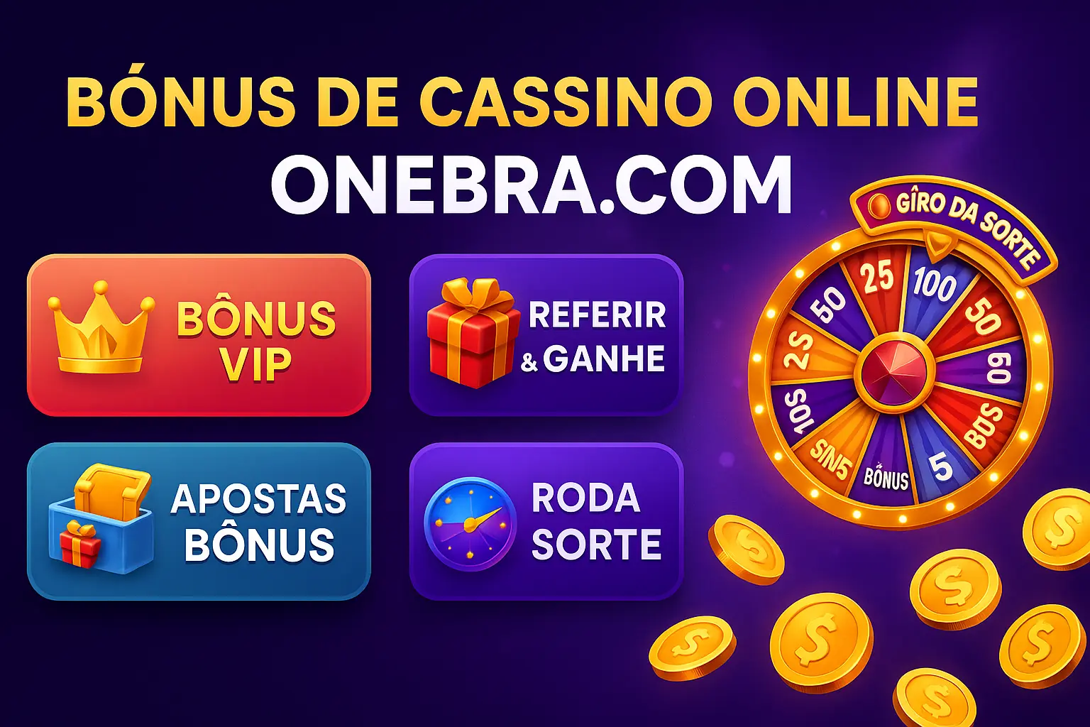 O bônus promocional ONEBRA.COM é uma ótima maneira de começar sua aventura